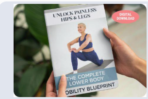 Bonus 3: Unlock Painless Hips & Legs digital guide